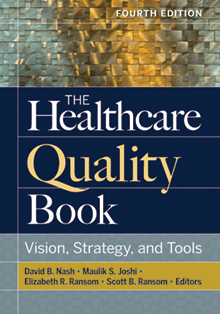Photo of The Healthcare Quality Book: Vision, Strategy, and Tools, Fourth Edition